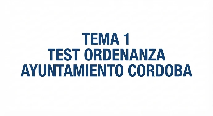 TEMA 1 ORDENANZA AYUNT. CORDOBA